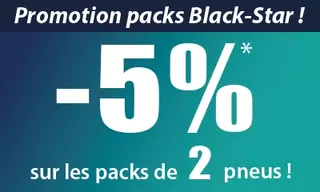 Promotion Spéciale : -5% sur les packs 2 pneus BLACK-STAR !