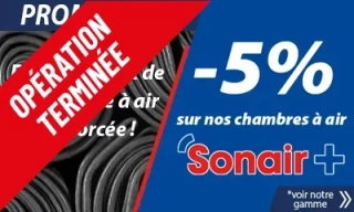 Les chambres à air SONAIR + à -5%
